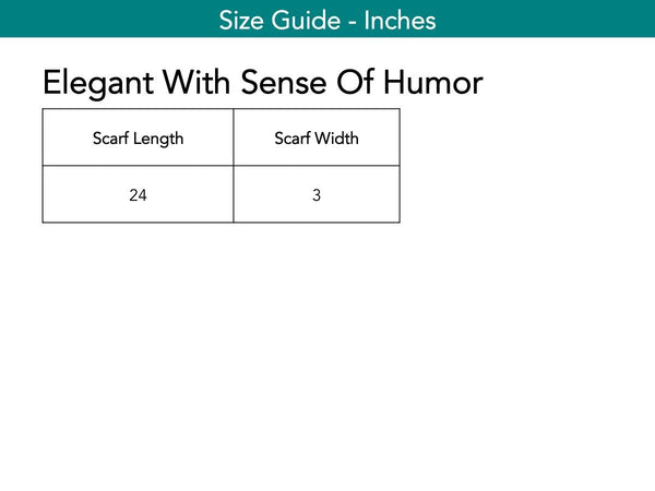 Elegant With Sense Of Humor Scarf The Eight Senses® 
